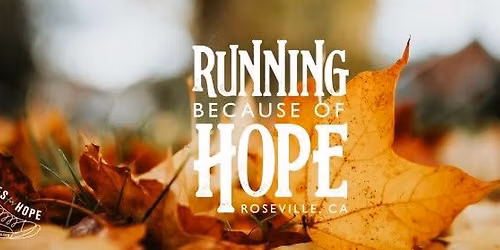 Miles for Hope, Roseville CA 