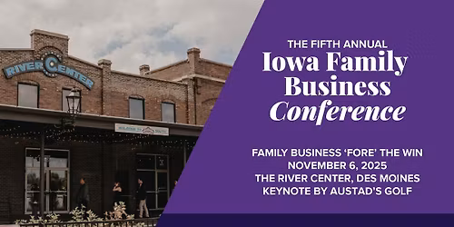 2025 Iowa Family Business Conference