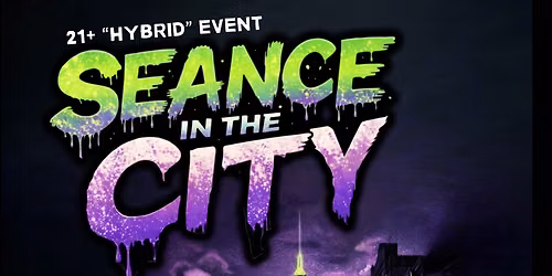 Seance in the City