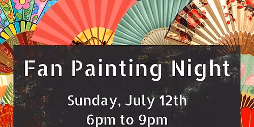 Art Night: Fan Painting