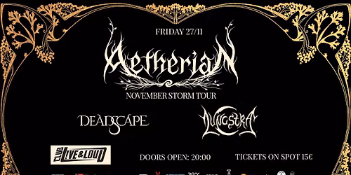 AETHERIAN (GR) + DEADSCAPE (BG) + LUNASTRA (BG) LIVE IN SOFIA 