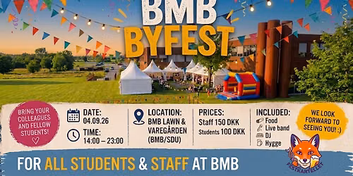 BMB Byfest - En fest for alle studerende og ansatte p\u00e5 BMB instituttet