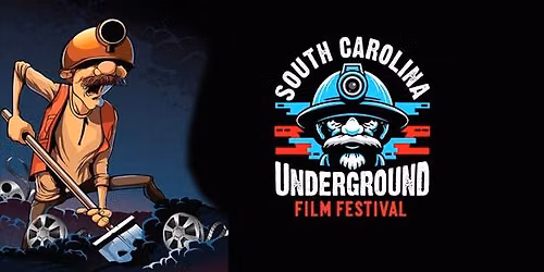 12th Annual South Carolina Underground Film Festival