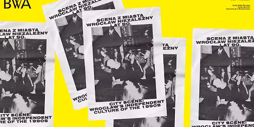 Scena z miasta. Wroc\u0142aw niezale\u017cny lat 90.