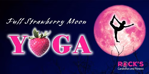 Strawberry Full Moon Yoga