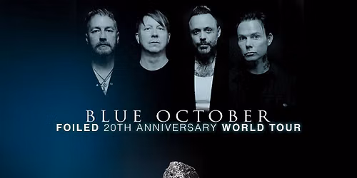 Blue October: 'Foiled' 20th Anniversary World Tour - Buffalo, NY