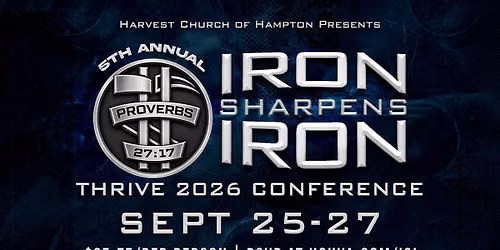 THRIVE 2026 | Iron Sharpens Iron (ISI) Conference