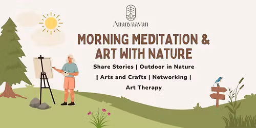 Morning Meditation & Art with Nature