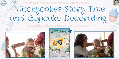 Witchycakes Story Time and Cupcake Decorating