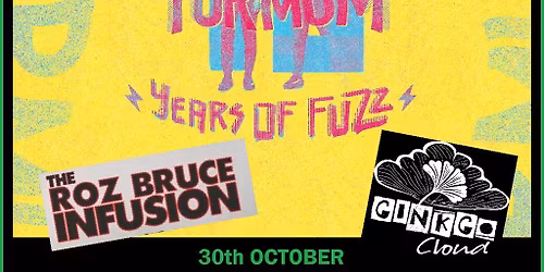 Yur Mum , The Roz Bruce Infusion, Ginkgo Cloud