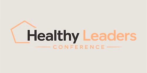 Healthy Leaders Conference