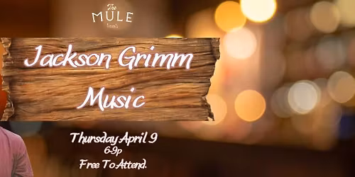 Live Music with Jackson Grimm