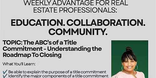 The ABC's of a Title Commitment: Understanding the Roadmap to Closing