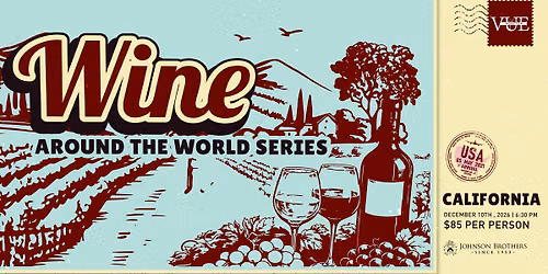 Wine Around The World Series | California