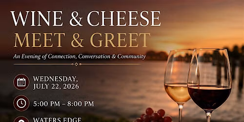 Wine & Cheese Meet \/ Greet