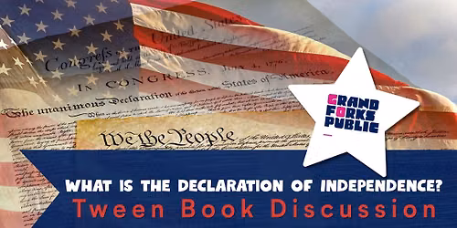 What is the Declaration of Independence? Tween Book Discussion