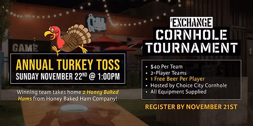 Annual Turkey Toss - Cornhole Tournament