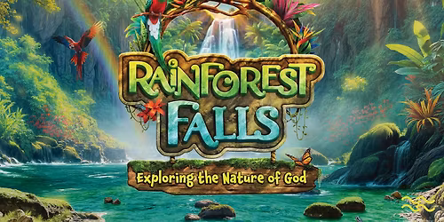 VBS Rainforest Falls