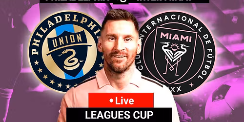 Philadelphia Union at Inter Miami CF at Nu Stadium