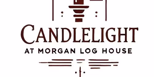 Candlelight at Morgan Log House