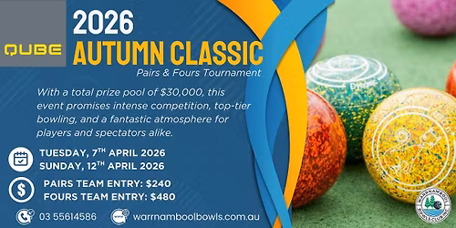 2026 Qube Logistics x WBC Autumn Classic Pairs & Fours Tournament