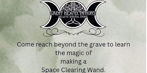 The Craft- Make a Space Clearing Wand!