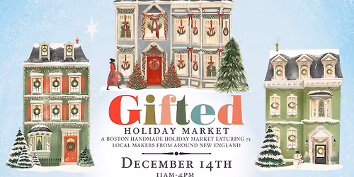 Gifted Holiday Market