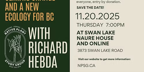 NPSG Talk: Transformation: Climate Change and a new Ecology for BC with Richard Hebda