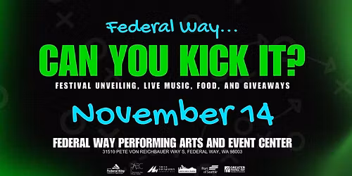 Kickin\u2019 It Federal Way 2026 Festival Unveiling