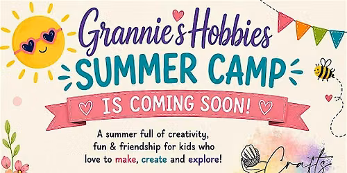 Grannies hobbies summer camp