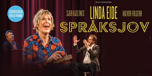 LINDA EIDE \u2013 SPR\u00c5KSJOV \/\/ Kilden teater og konserthus