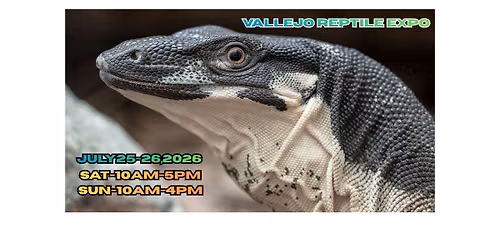 Vallejo Reptile & Oddities Expo