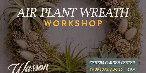 Air Plant Wreath Workshop