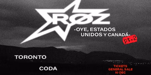 R\u00d8Z x CODA | May 22nd