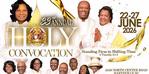 33rd Annual Holy Convocation