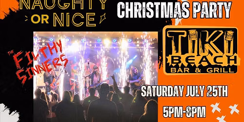 Naughty or Nice Christmas Party featuring The Filthy Sinners