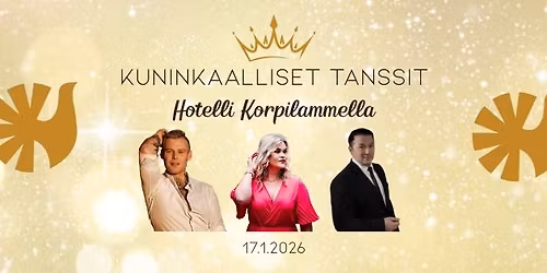 Kuninkaalliset tanssit Hotelli Korpilammella