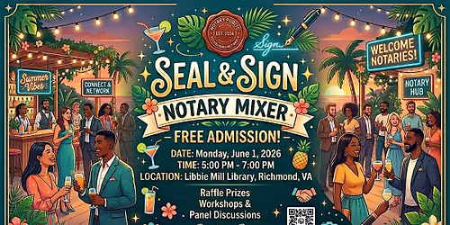 \u2728 Seal & Sign: Notary Mixer \u2013 Summer Edition \u2728