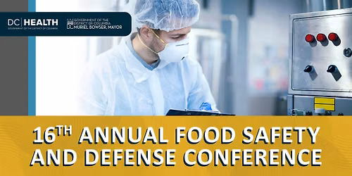 17th Annual Food Safety and Defense Conference