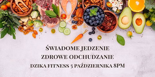 \u015awiadome jedzenie - zdrowe odchudzanie