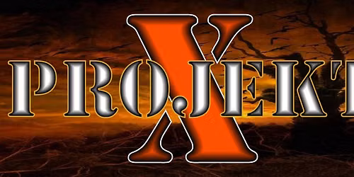 PROJEKT X @ WHISKEY DAVE'S ALL HALLOWEEN WEEKEND!