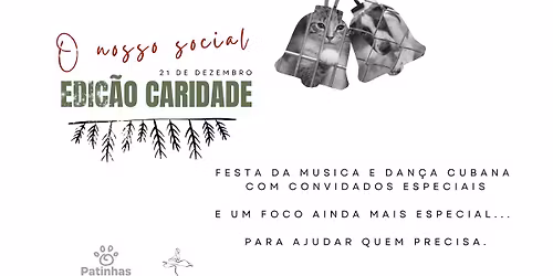 \u2726 O nosso social \u2726 festa cubana - edic\u00e3o Natal generoso - evento de caridade \u2724