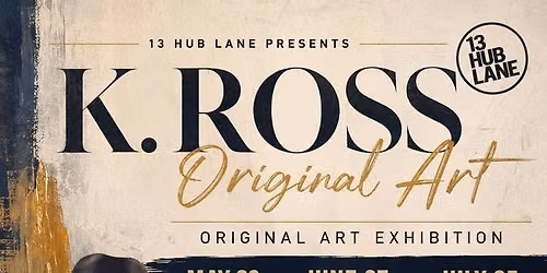 Original Artist Exhibition at 13 Hub Lane
