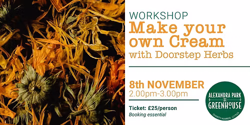 WORKSHOP: Make your own cream \u2022 Hosted by Doorstep Herbs