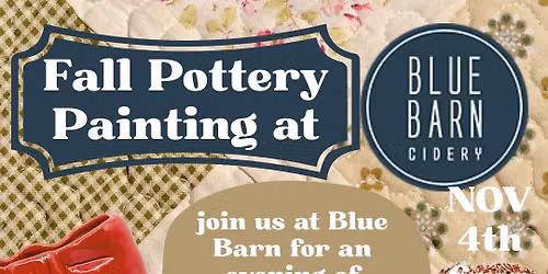 Fall Pottery Painting at Blue Barn Cidery!