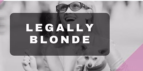 Capital Pop-Up Cinema Presents - Legally Blonde