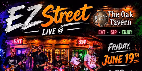 EZ Street @ The Oak Tavern