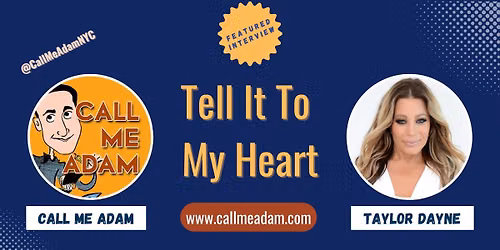Tell It To My Heart - The Taylor Dayne Experience