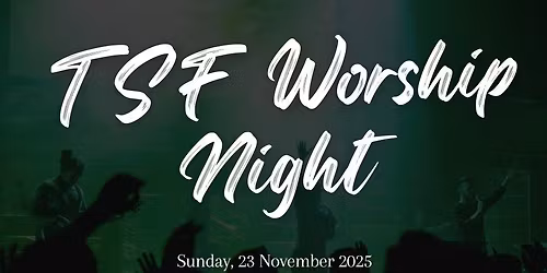 TSF Worship Night