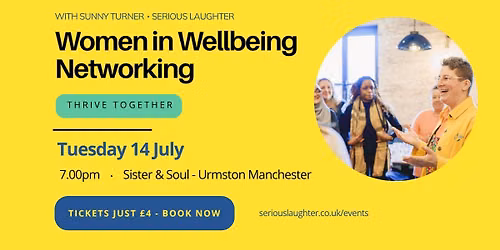Women in Wellbeing Networking in Manchester